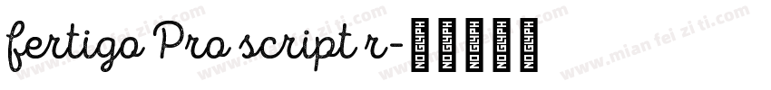 fertigo Pro script r字体转换